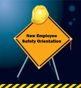 New Employee Safety Orientation Part 1