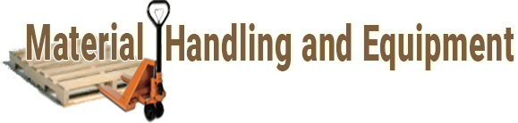 Material Handling and Equipment