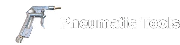 Pneumatic Tools