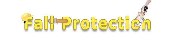 Fall Protection