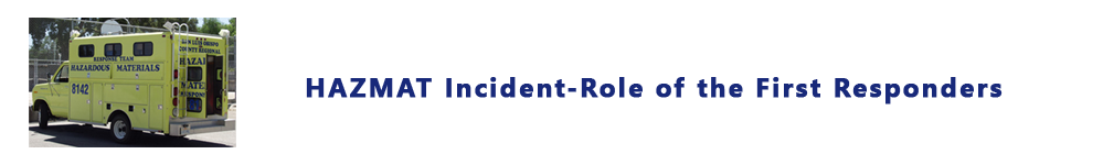 HAZMAT Role of the First ResponderS
