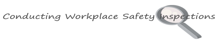 Conducting Workplace Inspections