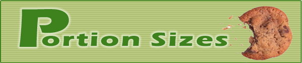 Portion Sizes